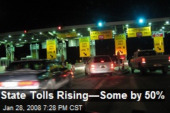 State Tolls Rising&mdash;Some by 50%