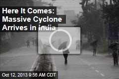 Here It Comes: Massive Cyclone Arrives in India