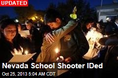 Nevada School Shooter IDed