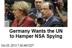 Germany Wants the UN to Hamper NSA Spying