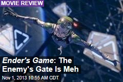 Ender&#39;s Game : The Enemy&#39;s Gate Is Meh