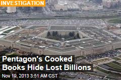 Fudged Pentagon Accounts Hide Wasted Billions