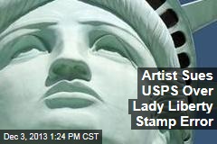 Artist Sues USPS Over Lady Liberty Stamp Error