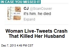 Woman Live-Tweets Crash That Killed Her Husband