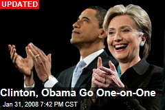 Clinton, Obama Go One-on-One