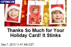 Holiday Cards Have Gotten So Self-Serving