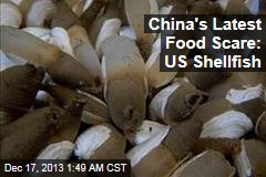 China&#39;s Latest Food Scare: US Shellfish