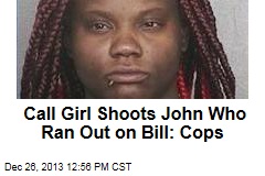 Call Girl Shoots John Who Ran Out on Bill: Cops