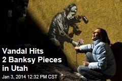 Vandal Hits 2 Banksy Pieces in Utah