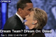 Dream Team? Dream On: Dowd