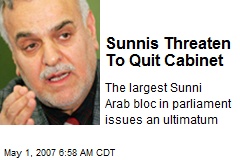 Sunnis Threaten To Quit Cabinet