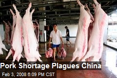 Pork Shortage Plagues China