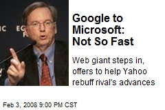 Google to Microsoft: Not So Fast