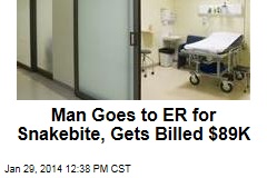 Man Goes to ER for Snakebite, Gets Billed $89K