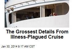The Grossest Details From Illness-Plagued Cruise