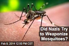 Did Nazis Try to Weaponize Mosquitoes?
