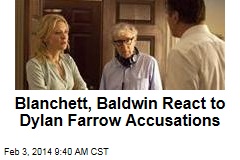Blanchett, Baldwin React to Dylan Farrow Accusations