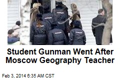 Student Gunman Kills 2 in Moscow