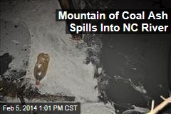 Mountain of Coal Ash Spills Into NC River