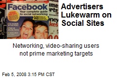 Advertisers Lukewarm on Social Sites