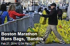 Boston Marathon Bans Bags, &#39;Bandits&#39;