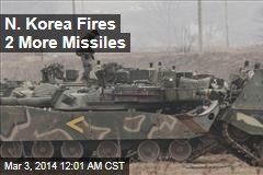 N. Korea Fires 2 More Missiles Amid US War Games