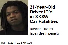 21-Year-Old Driver ID&#39;d in SXSW Car Fatalities