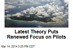 Latest Theory Puts Renewed Focus on Pilots