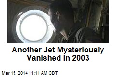 Another Jet Mysteriously Vanished in 2003