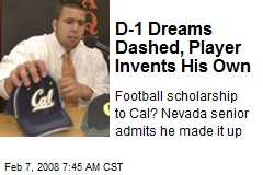 D-1 Dreams Dashed, Player Invents His Own