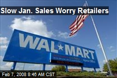 Slow Jan. Sales Worry Retailers
