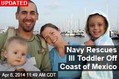 Navy Rescuing Ill Toddler From Stricken Sailboat
