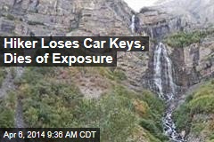 Hiker Loses Car Keys, Dies of Exposure