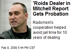'Roids Dealer in Mitchell Report Gets Probation