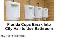 Florida Cops Break Into City Hall to Use Bathroom