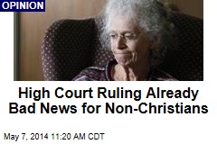 High Court Ruling Already Bad News for Non-Christians