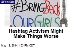 Hashtag Activism Might Make Things Worse