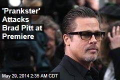 Brad Pitt Attacked at Hollywood Premiere