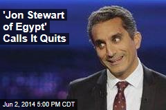 &#39;Jon Stewart of Egypt&#39; Calls It Quits