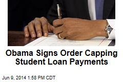 Obama Signs Order Capping Student Loan Payments