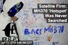 Satellite Firm: &#39;Hotspot&#39; for Missing Jet Not Searched