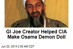 GI Joe Creator Helped CIA Make Osama Demon Doll