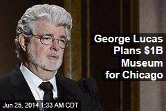 George Lucas Plans $1B Museum for Chicago