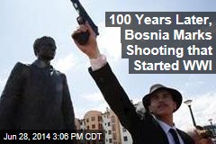 100 Years Later, Bosnia Marks Shooting that Started WWI