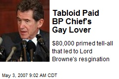 Tabloid Paid BP Chief's Gay Lover