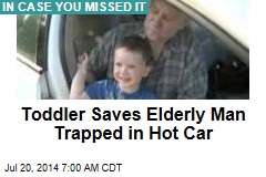 Toddler Saves Elderly Man Trapped in Hot Car
