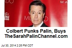 Colbert Punks Palin, Buys TheSarahPalinChannel.com