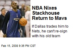 NBA Nixes Stackhouse Return to Mavs