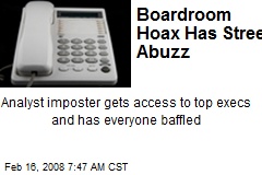 Boardroom Hoax Has Street Abuzz