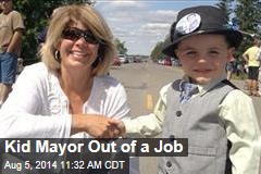 Kid Mayor Out of a Job